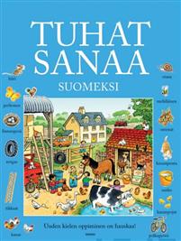 Tuhat sanaa suomeksi (First Thousand Words in Finnish)