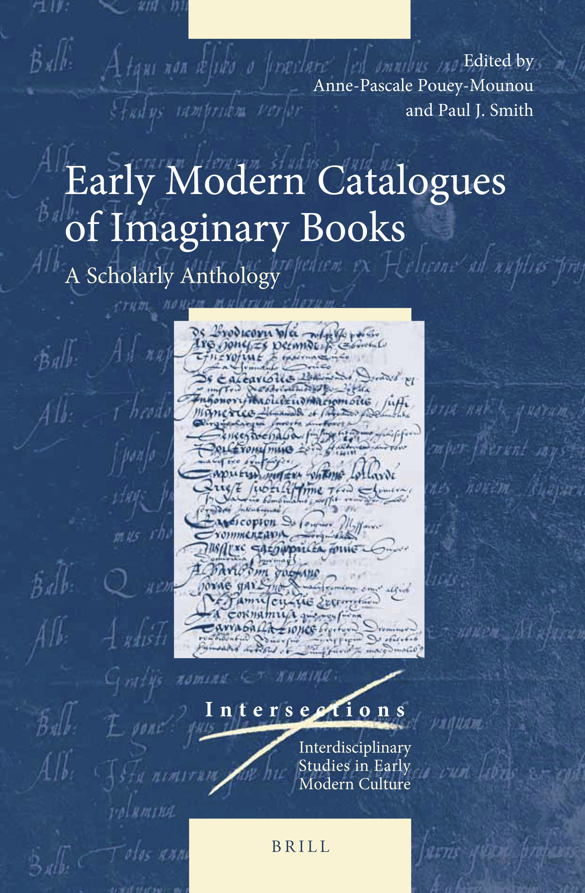 Early Modern Catalogues of Imaginary Books: A Scholarly Anthology (Hardcover)