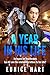 A Year In His Life by Eunice Hart