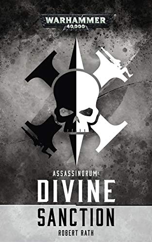 Assassinorum: Divine Sanction (Black Library Advent Calendar 2019 #23)