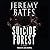 Suicide Forest (World's Scariest Places, #1)