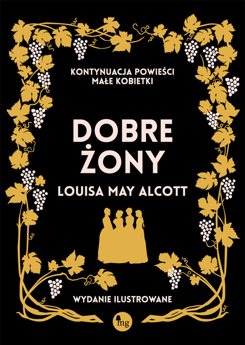 Dobre żony (Małe kobietki, #1, Część 2)