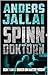 Spinndoktorn (Anton Modin #10)