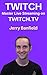 TWITCH Master Live Streamin...