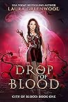 Drop of Blood (City of Blood, #1)