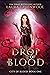 Drop of Blood (City of Blood, #1)