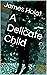A Delicate Child: A Novel