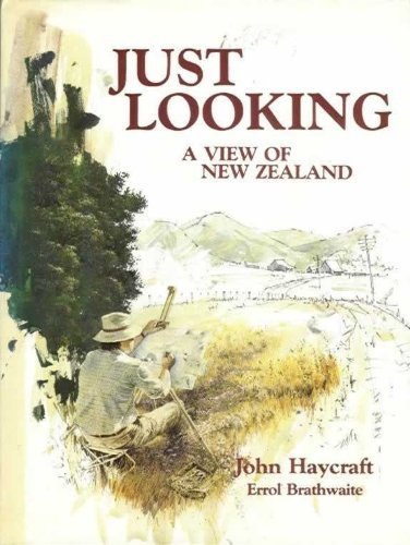 Just Looking - A View of New Zealand