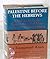 Palestine Before the Hebrews; a History, From the Earliest Ar... by Emmanuel Anati