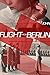 Flight From Berlin