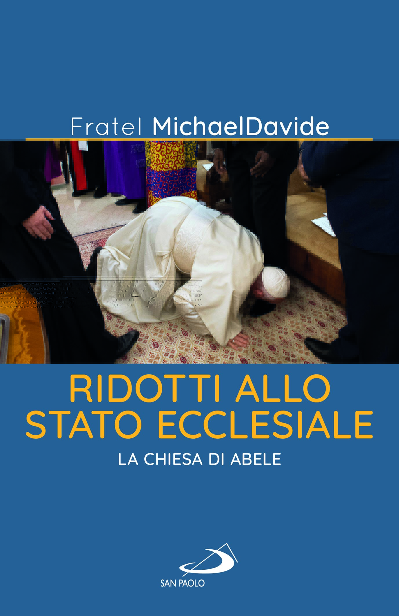 Ridotti allo stato ecclesiale - La Chiesa di Abele