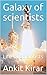 GALAXY OF SCIENTISTS: 14 Sc...