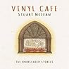 The Vinyl Cafe, the unreleased stories by Stuart McLean