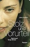 Stolz und Vorurteil by Jane Austen