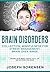 Brain Disorders: Collection...
