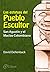 Las estatuas del Pueblo Escultor: San Agustín y el Macizo Colombiano (Spanish Edition)