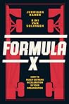 Formula X: How to...