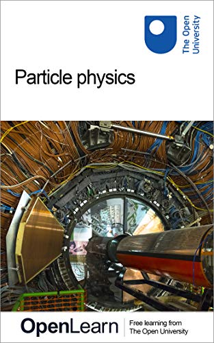 Particle physics (Kindle Edition)