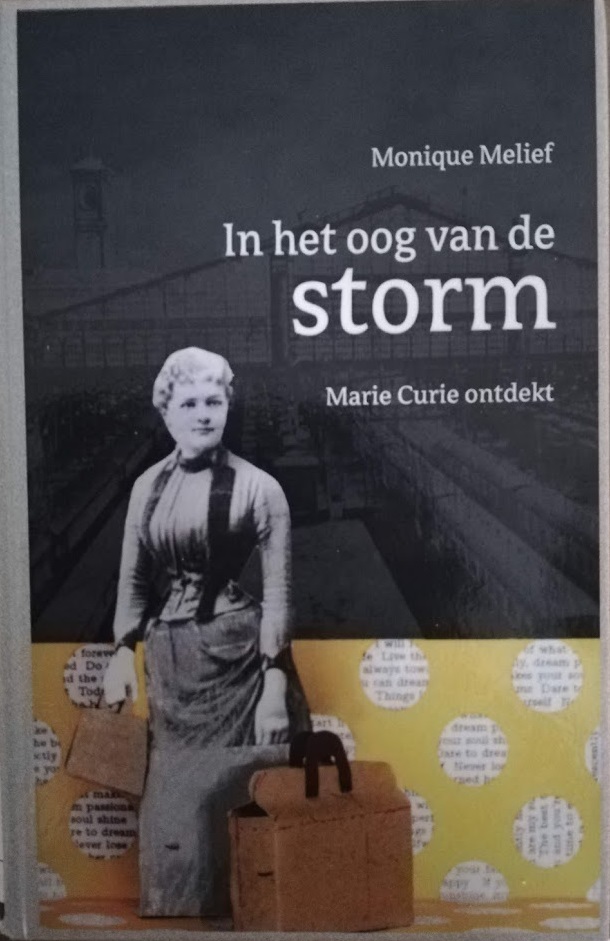 In het Oog van de Storm: Marie Curie ontdekt.
