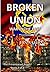 Broken Union - War in the E...