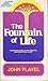 The Fountain of Life; or, A Display of Christ in His Essential and Mediatorial Glory