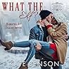 What the Elf? by Kate  Benson