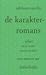 De Karakterromans