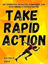 Take Rapid Action...
