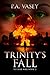 Trinity's Fall  (Vu-Hak War Book 2)