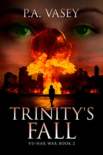 Trinity's Fall  (Vu-Hak War Book 2)