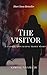The Visitor by Samuel Nnama Jr