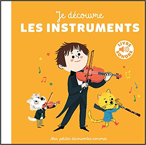 Je découvre les instruments (Hardcover)