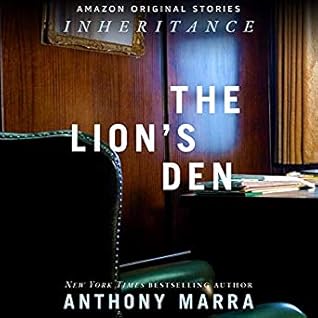 The Lion S Den By Anthony Marra