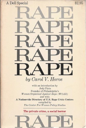 Rape the Private Crime, a Social Horror (Hardcover)