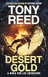 Desert Gold (A Monk and Lee Adventure #2)
