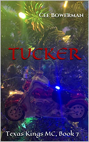 Tucker (Texas Kings MC #7)