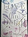 Love In Detail