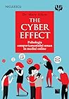 The Cyber Effect:...