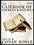 The Casebook of Sherlock Holmes: An Fantstic Story of Fiction Mystery & Detective (Annotated) By Arthur Conan Doyle.