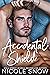 Accidental Shield by Nicole Snow