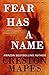 Fear Has a Name (The Crittendon Files)