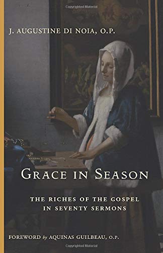 Grace in Season: The Riches of the Gospel in Seventy Sermons (Paperback)