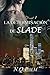 La determinación de Slade (Security Ward #1)
