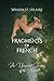 Fragments of French: An Une...