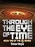 Through the Eye of Time: Book Two of the Q Series