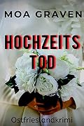 EVA STURM Hochzeitstod : Ostfrieslandkrimi (Eva Sturm ermittelt 17)