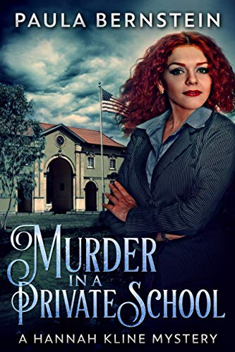 Murder in a Private School (Hannah Kline Mysteries, #3)
