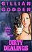 Dirty Dealings by Gillian Godden