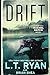 Drift (Rachel Hatch #1) by L.T. Ryan