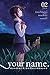 your name. Another Side:Earthbound, Vol. 2 (manga) (your name. Another Side:Earthbound (manga))